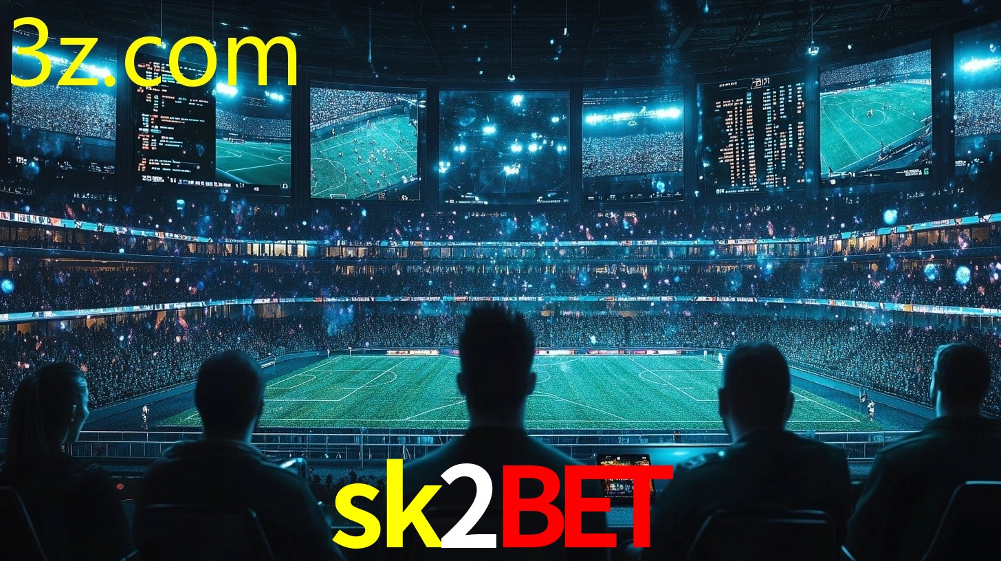 Apostas Futebol ao Vivo SK2BET.COM